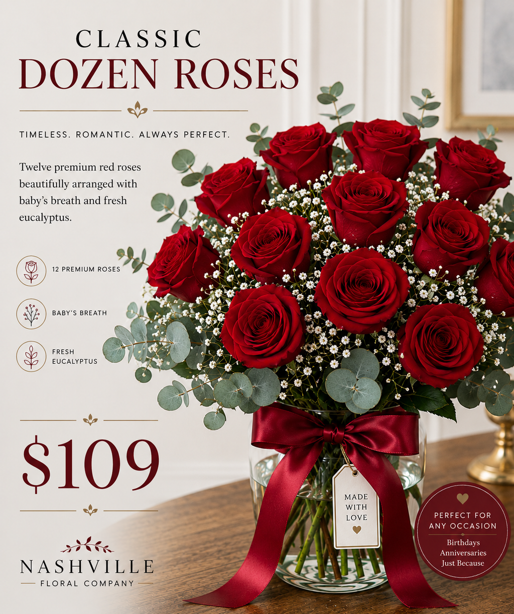 Classic Dozen Roses — ($109)