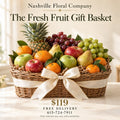 The Fresh Fruit Gift Basket - $119 with free delivery