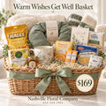 Warm Wishes Get Well Basket — $169