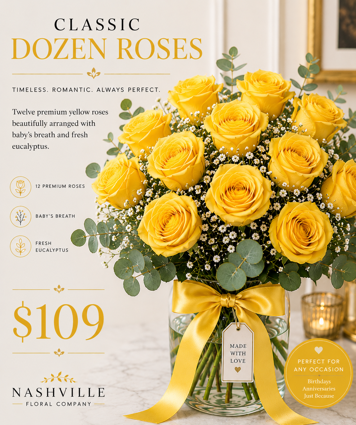 Classic Dozen Roses — ($109)