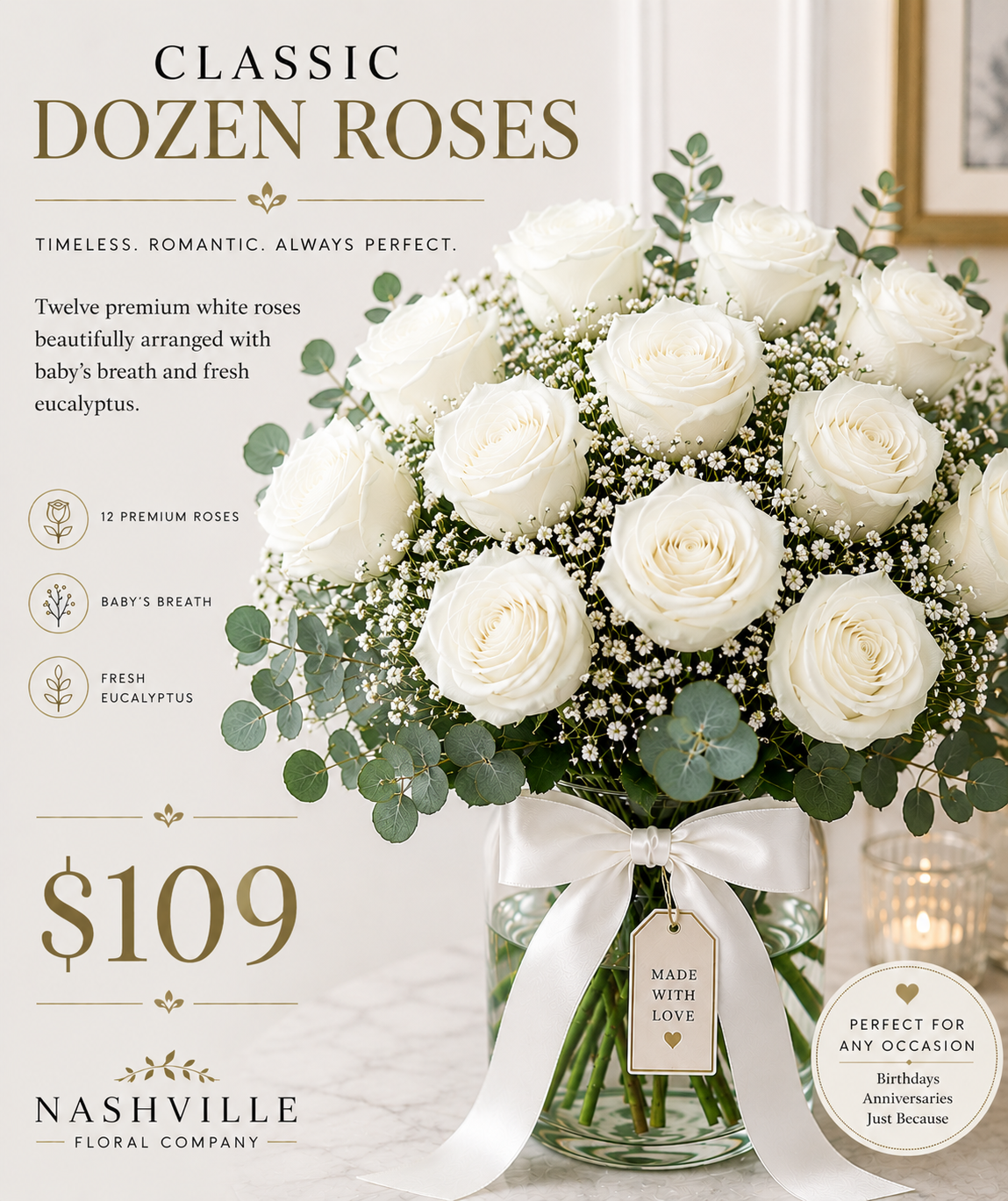 Classic Dozen Roses — ($109)